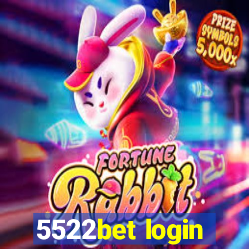 5522bet login